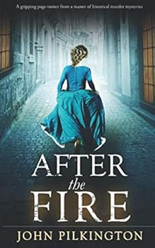 Paperback AFTER THE FIRE a gripping page-turner from a master of historical murder mysteries (Betsy Brand Mystery) Book