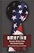 Amerika: Russian Writers View the United States (Russian Literature Series)
