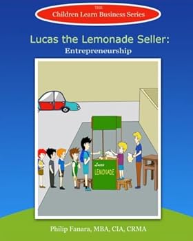 Paperback Lucas the Lemonade Seller: Entrepreneurship Book