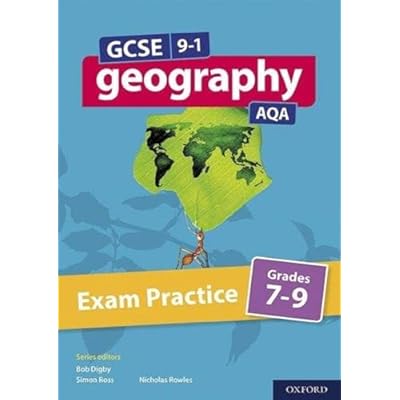 GCSE 9-1 Geography AQA: Exam Practice