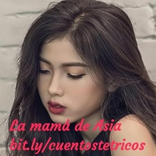 Couverture de "Asia" | cuentos de terror maternal