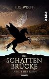  Die Schattenbrücke – Jenseits der Klippe (Hochland-Saga 3): Jugend-High-Fantasy-Roman  Jugend-Fantasy über Freundschaft und Mut