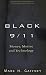 Black 9/11: Money, Motive and Technology