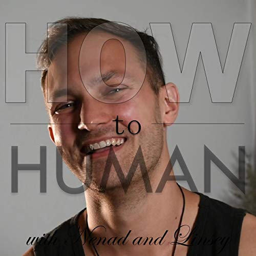 『How to Human - Episode 3 - Andor』のカバーアート