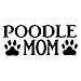 FAFPAY Sticker de Carro 11,9 cm * 5 cm Poodle mom Pegatina Creativa para Coche decoración calcomanía Vinilo S4-0653   Negro