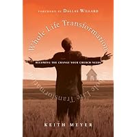Whole Life Transformation