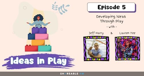 Developing Ideas Through Play