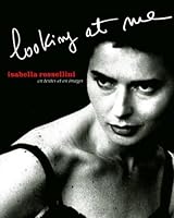 Isabella Rossellini 2909450902 Book Cover