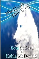 His Heart Her Soul 151474709X Book Cover