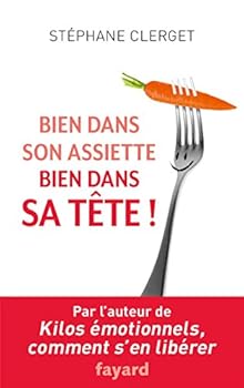 Paperback Bien dans son assiette, bien dans sa tête (Documents) (French Edition) [French] Book