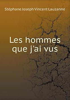 Paperback Les hommes que j'ai vus [French] Book