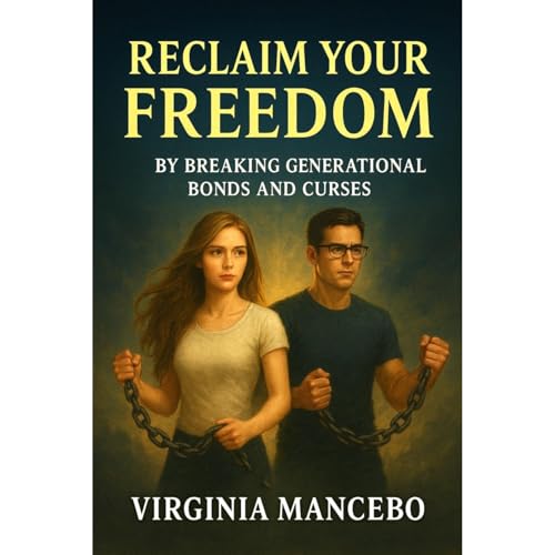 RECLAIM YOUR FREEDOM Audiolibro Por Virginia Mancebo arte de portada
