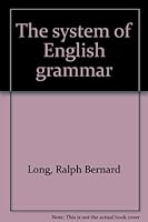 The system of English grammar B0006CKJ4Y Book Cover