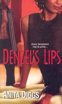 Paperback Denzel's Lips Book