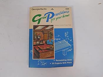 Paperback Georgia-Pacific Great Possibilities for Your Home Book