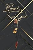 Blessed & Soul Good