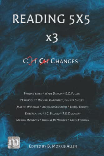 Reading 5X5 x3: Changes