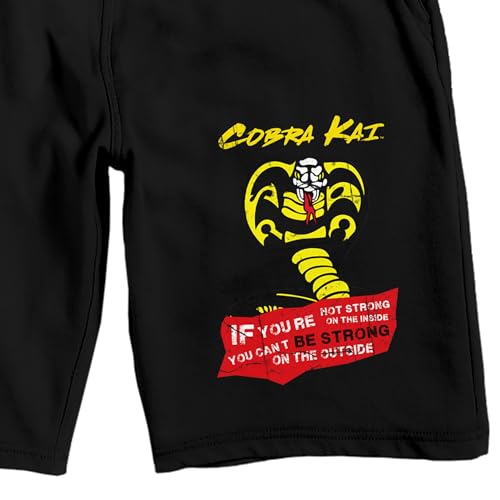 Cobra Kai If You're Not Strong On The Inside You Can't Be Strong On The Outside Men's Black Sleep Pajama Shorts2