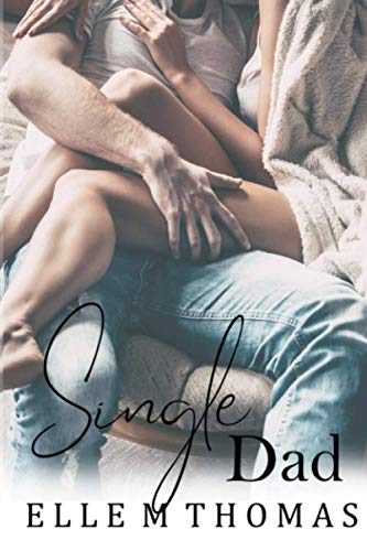 Single Dad (The Nanny Chronicles)