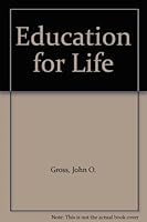 Education for Life B002SG4NH0 Book Cover