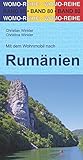  Mit dem Wohnmobil nach Rumänien: Mit dem Wohnmobil unterwegs (Womo-Reihe, Band 80)