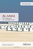 Al-Amal. Nei Campi Greci Con I Profughi Siriani - 2