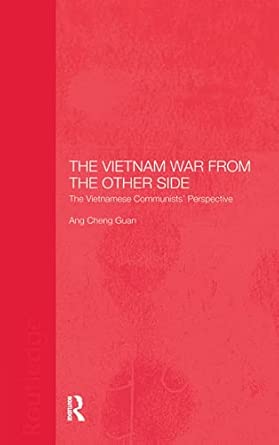 The Vietnam War from the Other Side: The Vietnamese Communists' Perspective book cover