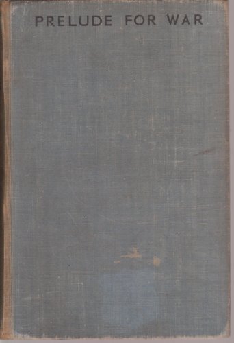 Prelude for war;: A new Saint story, B0006AO7GC Book Cover