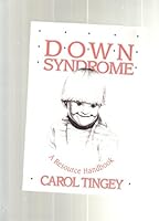 Down Syndrome; Resource Handbook;A Resource Handbook 0316845620 Book Cover