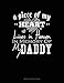 Produktbild A Piece Of My Heart Lives In Heaven In Memory Of My Daddy: Unruled Composition Book