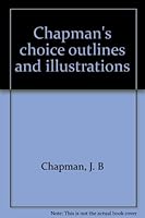 Chapman's choice outlines and illustrations B0007EL12A Book Cover