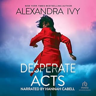 Desperate Acts Audiolibro Por Alexandra Ivy arte de portada