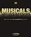 Musicals: The Definitive Illustrated Story To the günstig Kaufen-Musicals: The Definitive Illustrated Story