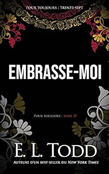 Embrasse-moi (Pour toujours) - Book #50 of the Forever and Ever