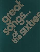 Great Songs of the Sixties B000Q38TAO Book Cover