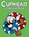  Cupheạd Coloring Book For Kids, Ages 4-8, Ages 8-12, Toddlers, and All Fans To Celebrate Holiday, Encourage Creativity for Kids And Toddlers with One ... Scenes Perfect Gift For Cupheạd Lovers