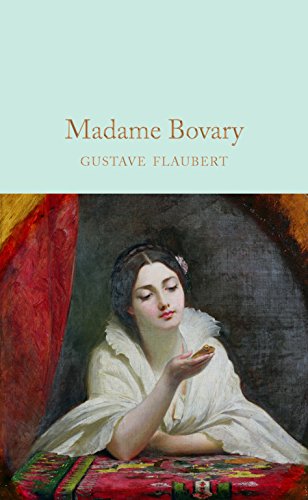 Collector's Library: Madame Bovary: Gustave Flaubert