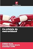  Co-cristais de metronidazol