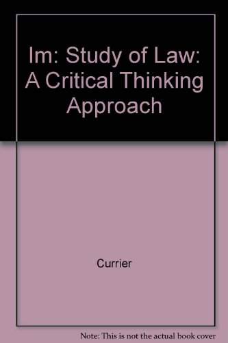 Im: Study of Law: A Critical Thinking Approach