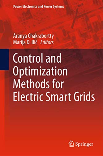 Control and Optimization Methods for Electric Smart Grids: 3 (Power Electronics and Power Systems) view 2
