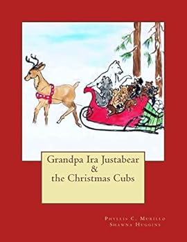 Paperback Grandpa Ira Justabear and the Christmas Cubs Book