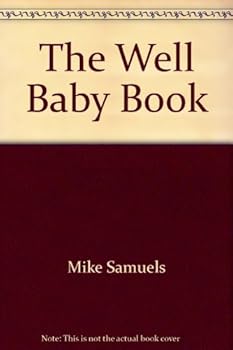 Hardcover Well Baby Bk Book
