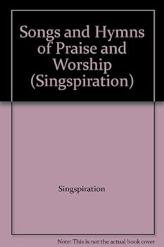 Unknown Binding Songs and Hymns of Praise and Worship (Singspiration) Book