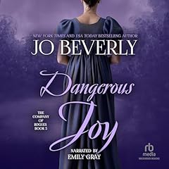 Dangerous Joy Audiolibro Por Jo Beverley arte de portada