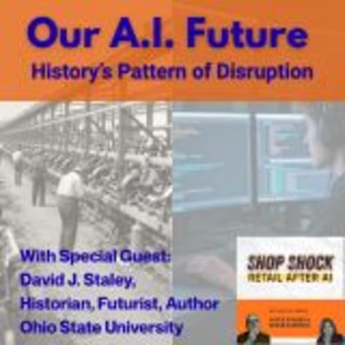 Our A.I. Future: History's Pattern of Distruption