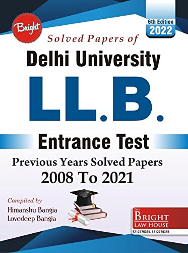 Delhi University LLB Entrance Test Solved Papers (2008-2019) WITH ANSWER KEYS [EDITION 2020] [Paperback Bunko] LUVDEEP BANGIA