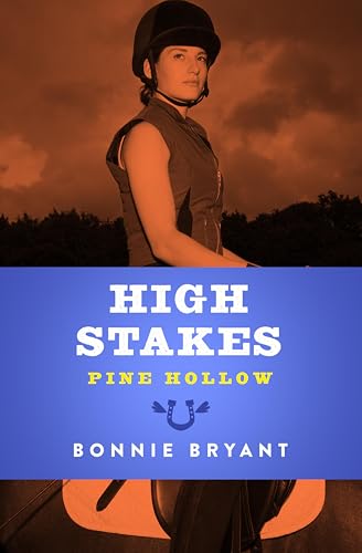 High Stakes (Pine Hollow Book 13)