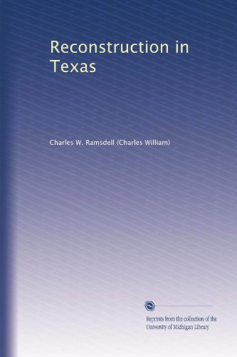 Reconstruction in Texas B0041233G6 Book Cover