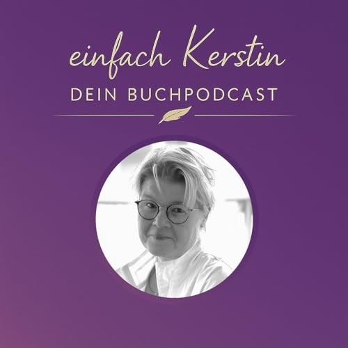 『Einfach Kerstin - Dein Buchpodcast』のカバーアート