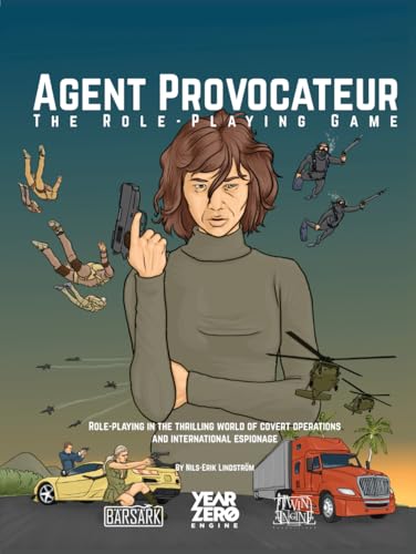 Agent Provocateur the Role-Playing Game: Rulebook for role-playing in the thrilling world of covert operations and international espionage